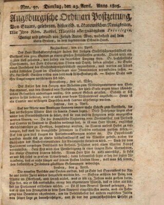 Augsburgische Ordinari Postzeitung von Staats-, gelehrten, historisch- u. ökonomischen Neuigkeiten (Augsburger Postzeitung) Dienstag 23. April 1805