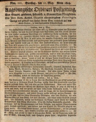 Augsburgische Ordinari Postzeitung von Staats-, gelehrten, historisch- u. ökonomischen Neuigkeiten (Augsburger Postzeitung) Dienstag 21. Mai 1805