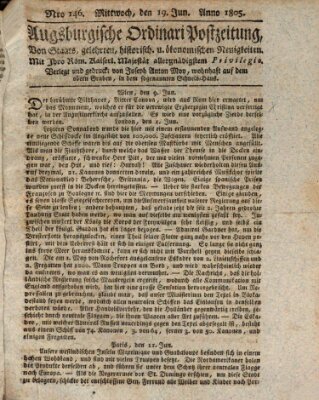 Augsburgische Ordinari Postzeitung von Staats-, gelehrten, historisch- u. ökonomischen Neuigkeiten (Augsburger Postzeitung) Mittwoch 19. Juni 1805