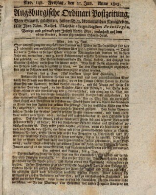 Augsburgische Ordinari Postzeitung von Staats-, gelehrten, historisch- u. ökonomischen Neuigkeiten (Augsburger Postzeitung) Freitag 21. Juni 1805