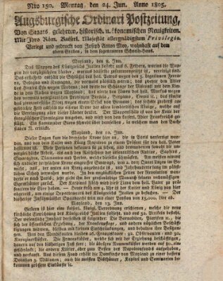 Augsburgische Ordinari Postzeitung von Staats-, gelehrten, historisch- u. ökonomischen Neuigkeiten (Augsburger Postzeitung) Montag 24. Juni 1805