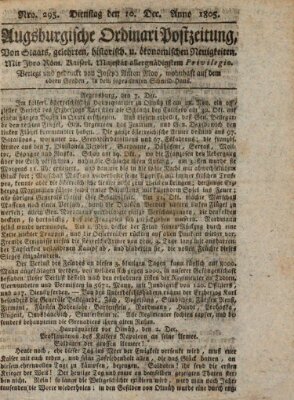 Augsburgische Ordinari Postzeitung von Staats-, gelehrten, historisch- u. ökonomischen Neuigkeiten (Augsburger Postzeitung) Dienstag 10. Dezember 1805