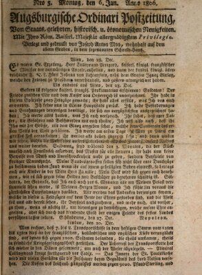 Augsburgische Ordinari Postzeitung von Staats-, gelehrten, historisch- u. ökonomischen Neuigkeiten (Augsburger Postzeitung) Montag 6. Januar 1806