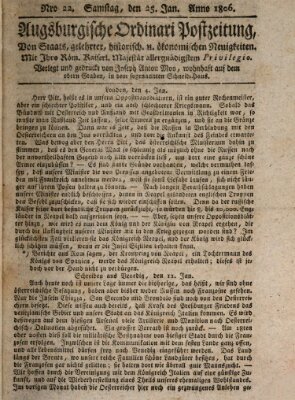 Augsburgische Ordinari Postzeitung von Staats-, gelehrten, historisch- u. ökonomischen Neuigkeiten (Augsburger Postzeitung) Samstag 25. Januar 1806