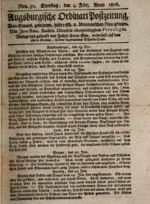 Augsburgische Ordinari Postzeitung von Staats-, gelehrten, historisch- u. ökonomischen Neuigkeiten (Augsburger Postzeitung) Dienstag 4. Februar 1806