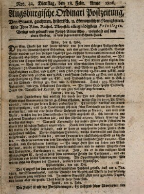 Augsburgische Ordinari Postzeitung von Staats-, gelehrten, historisch- u. ökonomischen Neuigkeiten (Augsburger Postzeitung) Dienstag 18. Februar 1806