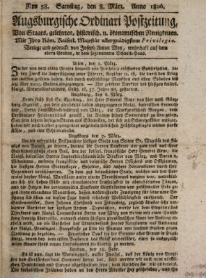 Augsburgische Ordinari Postzeitung von Staats-, gelehrten, historisch- u. ökonomischen Neuigkeiten (Augsburger Postzeitung) Samstag 8. März 1806