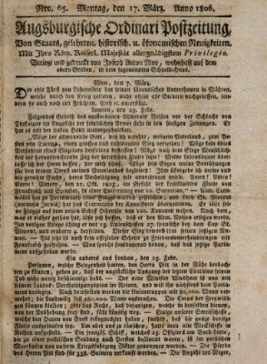 Augsburgische Ordinari Postzeitung von Staats-, gelehrten, historisch- u. ökonomischen Neuigkeiten (Augsburger Postzeitung) Montag 17. März 1806