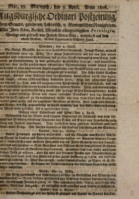 Augsburgische Ordinari Postzeitung von Staats-, gelehrten, historisch- u. ökonomischen Neuigkeiten (Augsburger Postzeitung) Mittwoch 9. April 1806