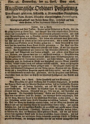 Augsburgische Ordinari Postzeitung von Staats-, gelehrten, historisch- u. ökonomischen Neuigkeiten (Augsburger Postzeitung) Donnerstag 24. April 1806