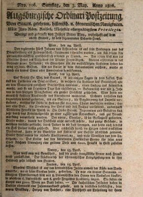 Augsburgische Ordinari Postzeitung von Staats-, gelehrten, historisch- u. ökonomischen Neuigkeiten (Augsburger Postzeitung) Samstag 3. Mai 1806