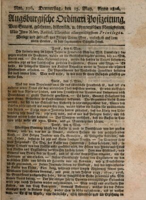 Augsburgische Ordinari Postzeitung von Staats-, gelehrten, historisch- u. ökonomischen Neuigkeiten (Augsburger Postzeitung) Donnerstag 15. Mai 1806