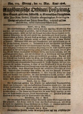 Augsburgische Ordinari Postzeitung von Staats-, gelehrten, historisch- u. ökonomischen Neuigkeiten (Augsburger Postzeitung) Montag 19. Mai 1806