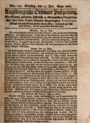 Augsburgische Ordinari Postzeitung von Staats-, gelehrten, historisch- u. ökonomischen Neuigkeiten (Augsburger Postzeitung) Samstag 14. Juni 1806