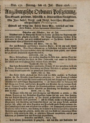 Augsburgische Ordinari Postzeitung von Staats-, gelehrten, historisch- u. ökonomischen Neuigkeiten (Augsburger Postzeitung) Freitag 18. Juli 1806