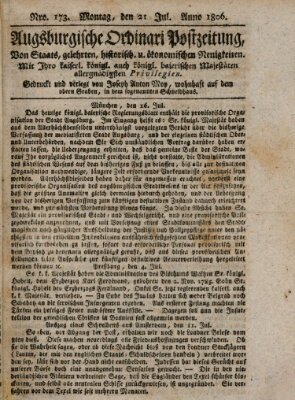 Augsburgische Ordinari Postzeitung von Staats-, gelehrten, historisch- u. ökonomischen Neuigkeiten (Augsburger Postzeitung) Montag 21. Juli 1806