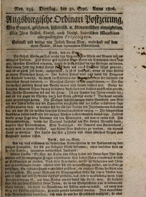 Augsburgische Ordinari Postzeitung von Staats-, gelehrten, historisch- u. ökonomischen Neuigkeiten (Augsburger Postzeitung) Dienstag 30. September 1806