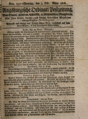 Augsburgische Ordinari Postzeitung von Staats-, gelehrten, historisch- u. ökonomischen Neuigkeiten (Augsburger Postzeitung) Freitag 3. Oktober 1806