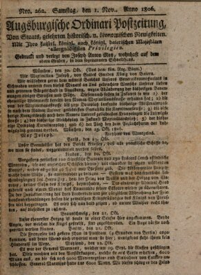 Augsburgische Ordinari Postzeitung von Staats-, gelehrten, historisch- u. ökonomischen Neuigkeiten (Augsburger Postzeitung) Samstag 1. November 1806