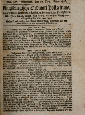 Augsburgische Ordinari Postzeitung von Staats-, gelehrten, historisch- u. ökonomischen Neuigkeiten (Augsburger Postzeitung) Mittwoch 19. November 1806