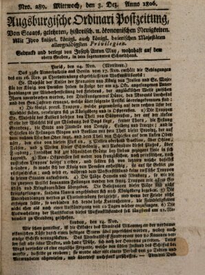 Augsburgische Ordinari Postzeitung von Staats-, gelehrten, historisch- u. ökonomischen Neuigkeiten (Augsburger Postzeitung) Mittwoch 3. Dezember 1806