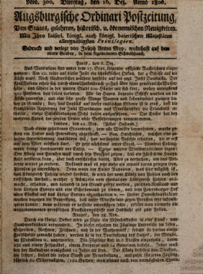 Augsburgische Ordinari Postzeitung von Staats-, gelehrten, historisch- u. ökonomischen Neuigkeiten (Augsburger Postzeitung) Dienstag 16. Dezember 1806