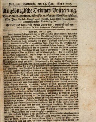 Augsburgische Ordinari Postzeitung von Staats-, gelehrten, historisch- u. ökonomischen Neuigkeiten (Augsburger Postzeitung) Mittwoch 14. Januar 1807