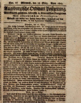 Augsburgische Ordinari Postzeitung von Staats-, gelehrten, historisch- u. ökonomischen Neuigkeiten (Augsburger Postzeitung) Mittwoch 18. März 1807