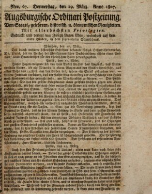 Augsburgische Ordinari Postzeitung von Staats-, gelehrten, historisch- u. ökonomischen Neuigkeiten (Augsburger Postzeitung) Donnerstag 19. März 1807