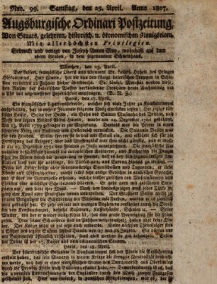 Augsburgische Ordinari Postzeitung von Staats-, gelehrten, historisch- u. ökonomischen Neuigkeiten (Augsburger Postzeitung) Samstag 25. April 1807