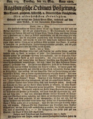 Augsburgische Ordinari Postzeitung von Staats-, gelehrten, historisch- u. ökonomischen Neuigkeiten (Augsburger Postzeitung) Dienstag 12. Mai 1807