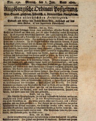 Augsburgische Ordinari Postzeitung von Staats-, gelehrten, historisch- u. ökonomischen Neuigkeiten (Augsburger Postzeitung) Montag 1. Juni 1807