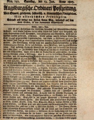 Augsburgische Ordinari Postzeitung von Staats-, gelehrten, historisch- u. ökonomischen Neuigkeiten (Augsburger Postzeitung) Samstag 13. Juni 1807