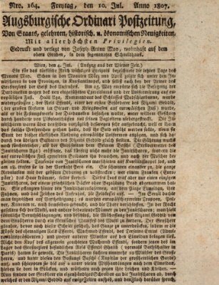 Augsburgische Ordinari Postzeitung von Staats-, gelehrten, historisch- u. ökonomischen Neuigkeiten (Augsburger Postzeitung) Freitag 10. Juli 1807