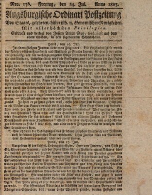 Augsburgische Ordinari Postzeitung von Staats-, gelehrten, historisch- u. ökonomischen Neuigkeiten (Augsburger Postzeitung) Freitag 24. Juli 1807