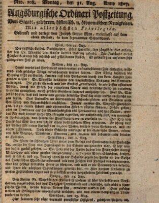 Augsburgische Ordinari Postzeitung von Staats-, gelehrten, historisch- u. ökonomischen Neuigkeiten (Augsburger Postzeitung) Montag 31. August 1807