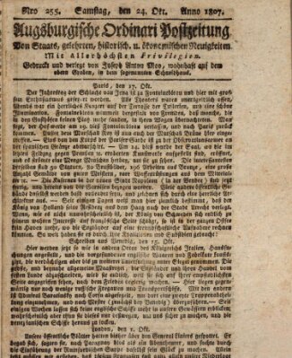 Augsburgische Ordinari Postzeitung von Staats-, gelehrten, historisch- u. ökonomischen Neuigkeiten (Augsburger Postzeitung) Samstag 24. Oktober 1807