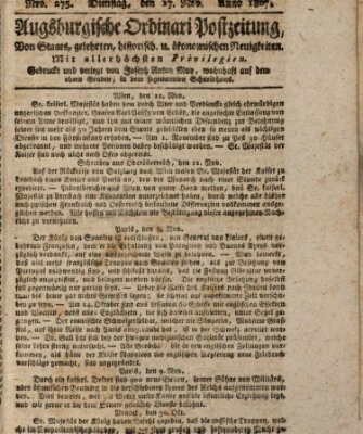 Augsburgische Ordinari Postzeitung von Staats-, gelehrten, historisch- u. ökonomischen Neuigkeiten (Augsburger Postzeitung) Dienstag 17. November 1807