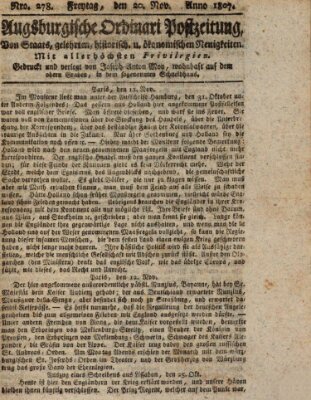 Augsburgische Ordinari Postzeitung von Staats-, gelehrten, historisch- u. ökonomischen Neuigkeiten (Augsburger Postzeitung) Freitag 20. November 1807