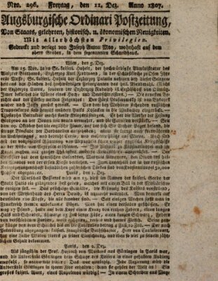 Augsburgische Ordinari Postzeitung von Staats-, gelehrten, historisch- u. ökonomischen Neuigkeiten (Augsburger Postzeitung) Freitag 11. Dezember 1807