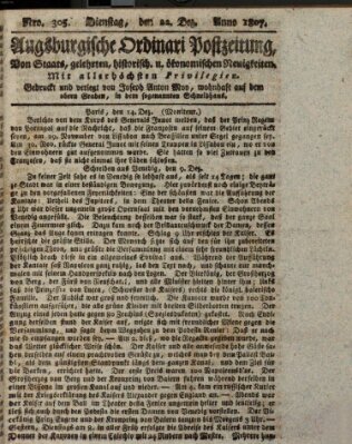 Augsburgische Ordinari Postzeitung von Staats-, gelehrten, historisch- u. ökonomischen Neuigkeiten (Augsburger Postzeitung) Dienstag 22. Dezember 1807