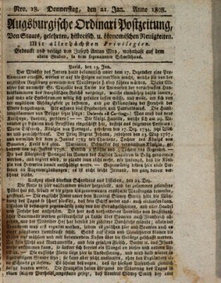 Augsburgische Ordinari Postzeitung von Staats-, gelehrten, historisch- u. ökonomischen Neuigkeiten (Augsburger Postzeitung) Donnerstag 21. Januar 1808