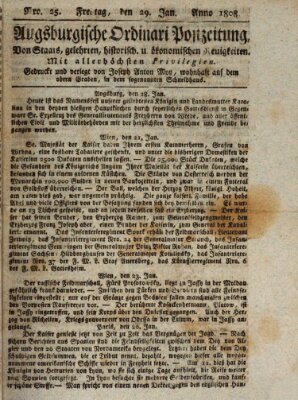 Augsburgische Ordinari Postzeitung von Staats-, gelehrten, historisch- u. ökonomischen Neuigkeiten (Augsburger Postzeitung) Freitag 29. Januar 1808