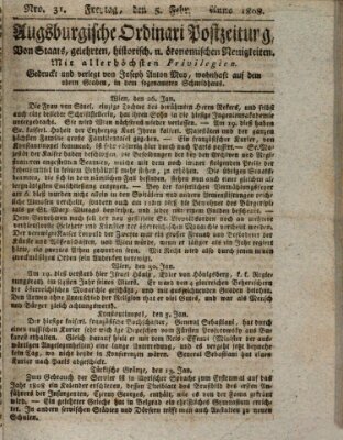 Augsburgische Ordinari Postzeitung von Staats-, gelehrten, historisch- u. ökonomischen Neuigkeiten (Augsburger Postzeitung) Freitag 5. Februar 1808