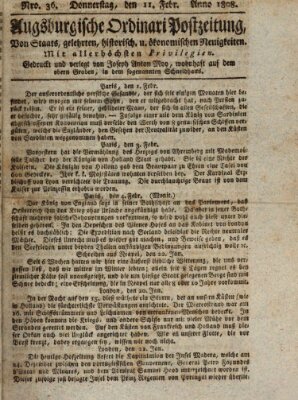 Augsburgische Ordinari Postzeitung von Staats-, gelehrten, historisch- u. ökonomischen Neuigkeiten (Augsburger Postzeitung) Donnerstag 11. Februar 1808