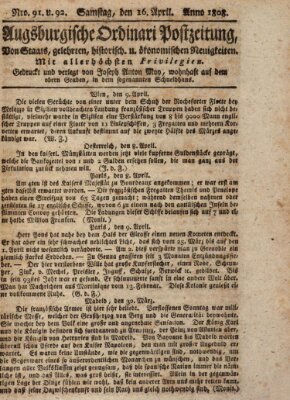 Augsburgische Ordinari Postzeitung von Staats-, gelehrten, historisch- u. ökonomischen Neuigkeiten (Augsburger Postzeitung) Samstag 16. April 1808