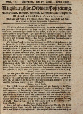 Augsburgische Ordinari Postzeitung von Staats-, gelehrten, historisch- u. ökonomischen Neuigkeiten (Augsburger Postzeitung) Mittwoch 27. April 1808