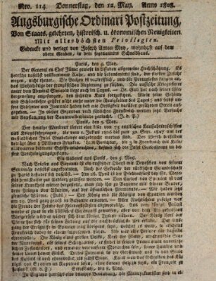 Augsburgische Ordinari Postzeitung von Staats-, gelehrten, historisch- u. ökonomischen Neuigkeiten (Augsburger Postzeitung) Donnerstag 12. Mai 1808