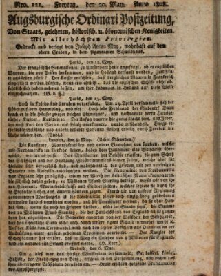 Augsburgische Ordinari Postzeitung von Staats-, gelehrten, historisch- u. ökonomischen Neuigkeiten (Augsburger Postzeitung) Freitag 20. Mai 1808