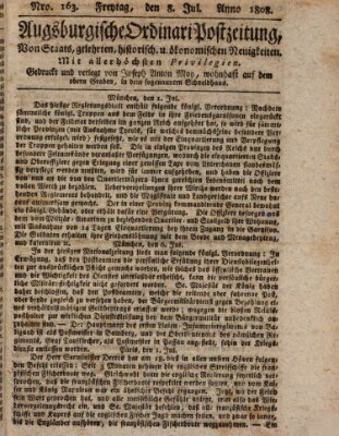 Augsburgische Ordinari Postzeitung von Staats-, gelehrten, historisch- u. ökonomischen Neuigkeiten (Augsburger Postzeitung) Freitag 8. Juli 1808